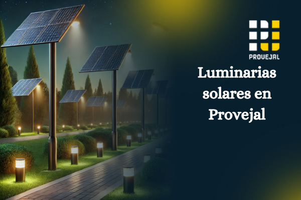 Por qué las luminarias solares son la tendencia del momento en Guadalajara